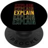 Explain Apparel Spiega l'orgoglio, spiega PopSockets PopGrip Intercambiabile