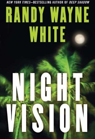 Night Vision (Doc Ford Novels) by Randy Wayne White (22-Feb-2011) Hardcover