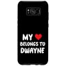 Valentine Anniversary Apparel for Men Women by RJ Custodia per Galaxy S8+ Dwayne Il mio cuore appartiene a Dwayne Amore