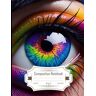 Best, Rebekah Composition Notebook Wide Ruled: A Captivating Eye with a Rainbow of Colors, 8.5x11 Inch, 120 Pages