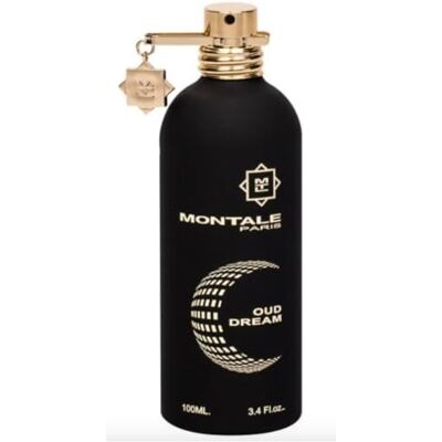 MONTALE OUD DREAM edp 100 ml made in France MONTALE OUD DREAM edp 100 ml made in France