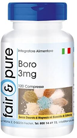 Pure ® Boro 3mg Integratore di boro Tetraborato di sodio Oligoelemento essenziale Vegan 120 Compresse