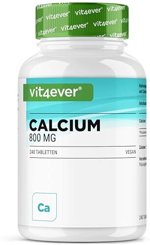 Vit4ever Calcio 240 compresse 800 mg di calcio da carbonato di calcio per porzione giornaliera Per 4 mesi Vegano, ad alto dosaggio e senza additivi indesiderati