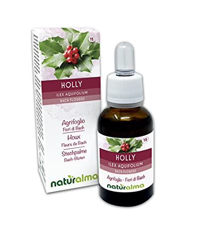 Naturalma Holly o Agrifoglio (Ilex aquifolium) Fiori di Bach    n. 15   Gocce 30 ml   Estratto liquido analcoolico   Essenza floreale   Vegano e Senza alcol