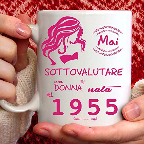 Tee Tazza 1955 Compleanno Donna 69 Anni, Idea Regalo Mai Sottovalutare una Donna nata nel 1955 Tazze per Regali Divertenti Gadget Divertente