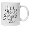 Acen Merchandise What would Beyonce do? caffè tè tazza in ceramica Perfect valentines/Pasqua/estate/Natale/compleanno/anniversario regalo