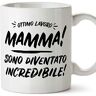 Mugffins Tazza Mamma "Ottimo lavoro mamma, sono diventato incredibile" (Modello 2) – Idee Regali Originali Festa della Mamma