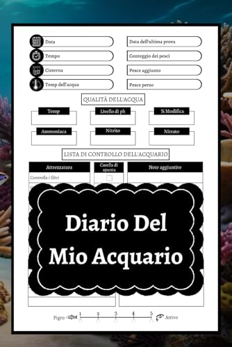 xcv, fani Diario del mio Acquario: Monitorare le condizioni dell'acqua, la manutenzione e la salute dei pesci