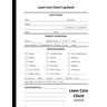Hailey, Brian Lawn Care Client Log Book: Track and Record Client's Information for Lawn Mowing and Landscape Business