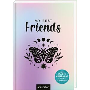 Ars Edition My Best Friends Freundebuch mit Magic Mandalas: Freundebuch mit tollem Folieneffekt und magischen Mandalas ab 8 Jahren Ars Edition My Best Friends Freundebuch mit Magic Mandalas: Freundebuch mit tollem Folieneffekt und magischen Mandalas ab 8 Jahren