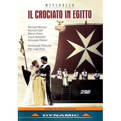 Dynamic MEYERBEER: Crociato in Egitto Dynamic MEYERBEER: Crociato in Egitto