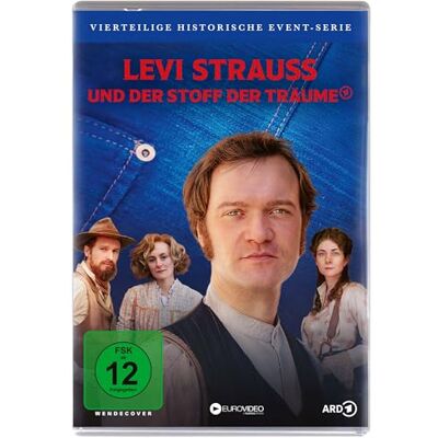 Bavaria Levi Strauss und der Stoff der Träume Bavaria Levi Strauss und der Stoff der Träume