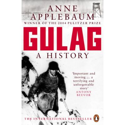 Penguin Gulag: A History of the Soviet Camps Penguin Gulag: A History of the Soviet Camps