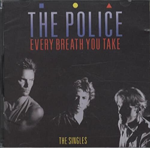 Police Every Breath You Take: The Singles