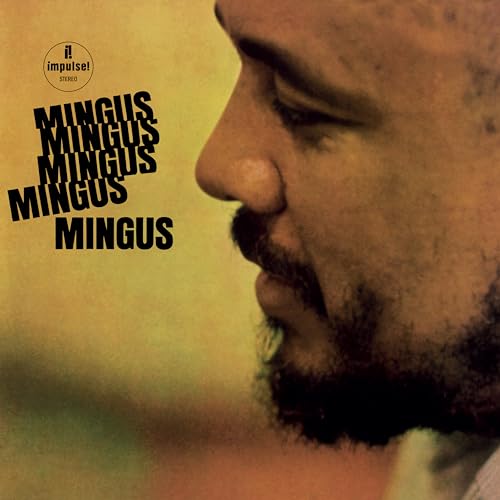 Universal mingus mingus mingus ...