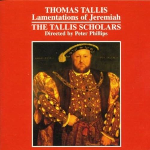 Philips TALLIS: LAMENTATIONS JEREMIAH