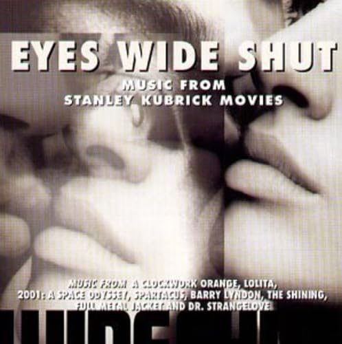 Stanley Eyes Wide Shut-And Other Music