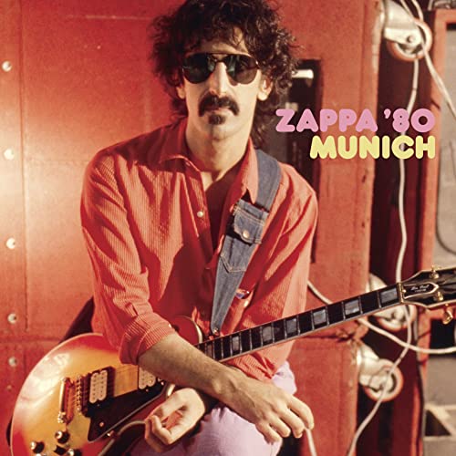 UNIVERSAL zappa '80: munich