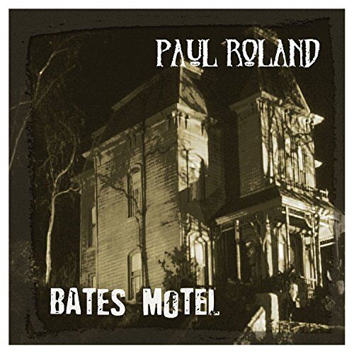 Roland Bates Motel