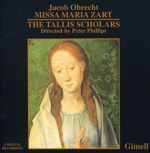 Philips OBRECHT: MISSA MARIA ZART