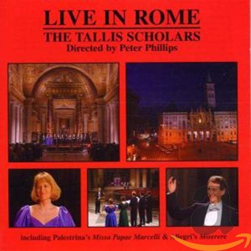 Philips The Tallis Scholars Live in Rome