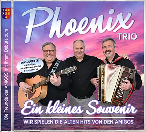 Phoenix Ein Kleines Souvenir-Wir Spielen die Alten Hits