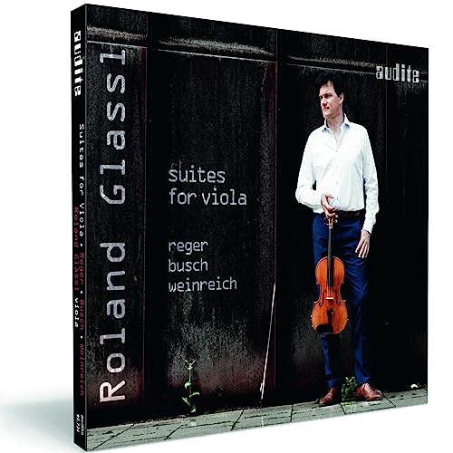 Roland Suites for Viola by Reger, Busch & Weinreich