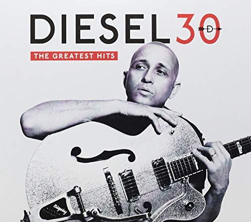 Diesel 30: The Greatest Hits (2 CD)