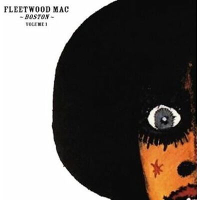 Fleetwood Mac Boston Vol.1 Fleetwood Mac Boston Vol.1