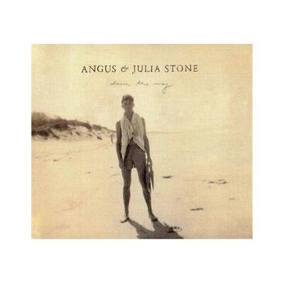 Angus & Julia Stone Down The Way Angus & Julia Stone Down The Way