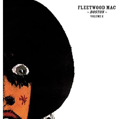 Fleetwood Mac Boston Vol.2 Fleetwood Mac Boston Vol.2