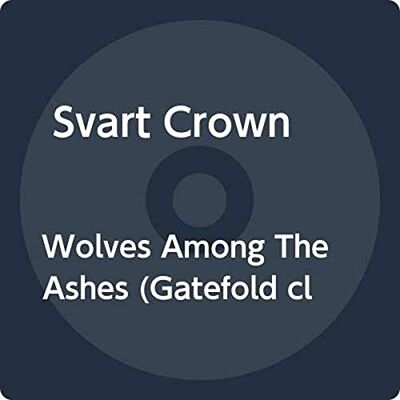 Crown Wolves Among The Ashes Crown Wolves Among The Ashes