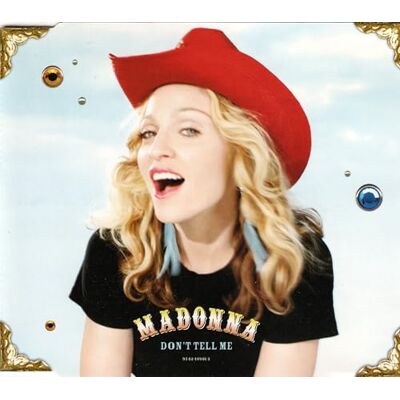 Madonna Don't Tell Me Madonna Don't Tell Me