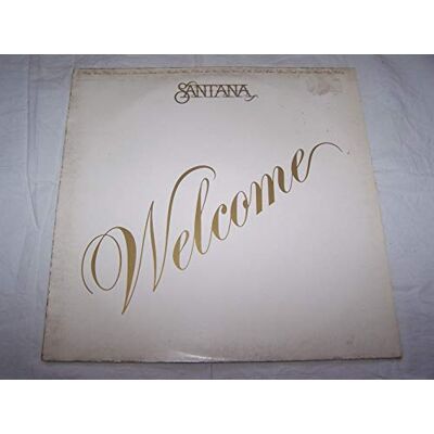 Santana Welcome Santana Welcome