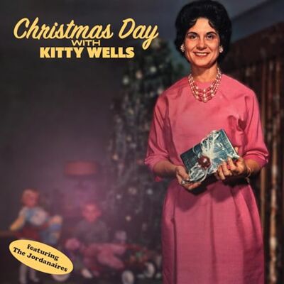 GOOD TIME christmas day with kitty wells GOOD TIME christmas day with kitty wells