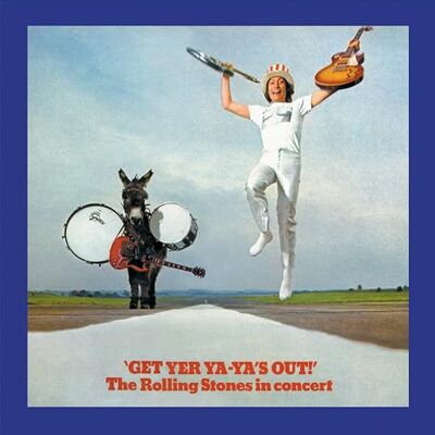 Rolling Stones Get Yer Ya Ya's Out Rolling Stones Get Yer Ya Ya's Out