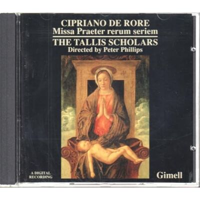 Philips DE RORE: MISSA PRAETER RERUM Philips DE RORE: MISSA PRAETER RERUM