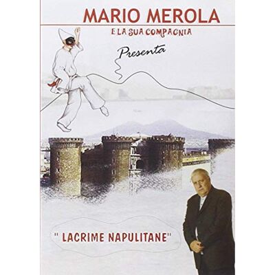 Merola Mario E Compagnia Sceneggiata Lacrime Napulitane Merola Mario E Compagnia Sceneggiata Lacrime Napulitane