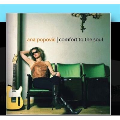 Popovic Ana Comfort To The Soul Popovic Ana Comfort To The Soul