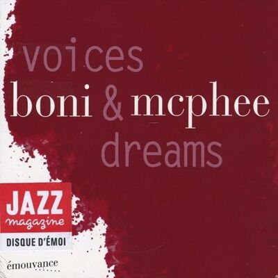 Boni, Raymond & Joe Mcphee Voices & Dreams Boni, Raymond & Joe Mcphee Voices & Dreams