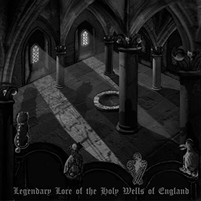 Bob Drake The Legendary Lore Of The Holy Wells Of England Bob Drake The Legendary Lore Of The Holy Wells Of England