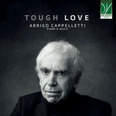da Vinci Arrigo Cappelletti: Tough Love da Vinci Arrigo Cappelletti: Tough Love