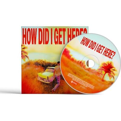 BMG How Did I Get Here? BMG How Did I Get Here?