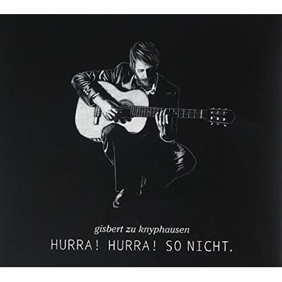 Gisbert Zu Knyphausen Hurra Hurra So Nicht Gisbert Zu Knyphausen Hurra Hurra So Nicht