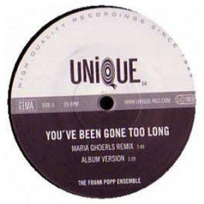 Ensemble YOU'VE BEEN GONE TOO LONG Ensemble YOU'VE BEEN GONE TOO LONG