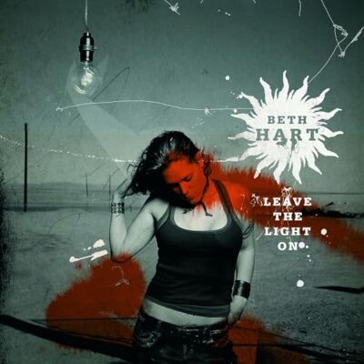 HART, BETH LEAVE THE LIGHT ON HART, BETH LEAVE THE LIGHT ON