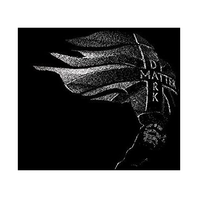 Boyd Moses Dark Matter Boyd Moses Dark Matter