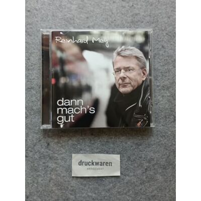 Mey, Reinhard Dann Mach's Gut Mey, Reinhard Dann Mach's Gut