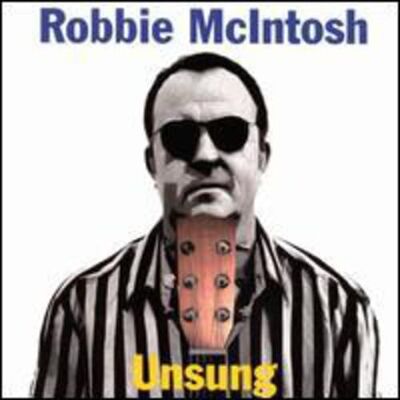 Robbie McIntosh - Unsung - Album CD Robbie McIntosh - Unsung - Album CD