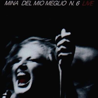 Mina Del Mio Meglio N.6 Live Mina Del Mio Meglio N.6 Live